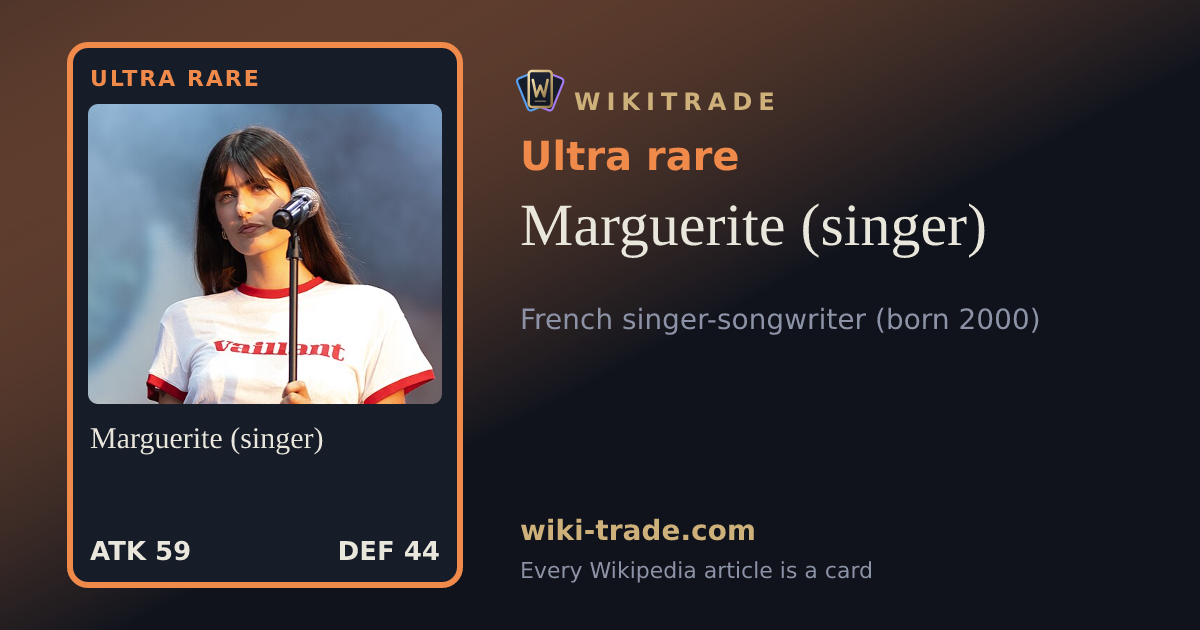 Marguerite (singer) — Ultra rare card
