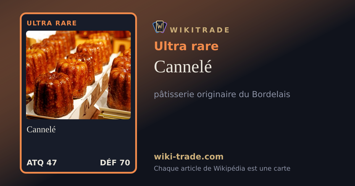 Cannelé — carte Ultra rare