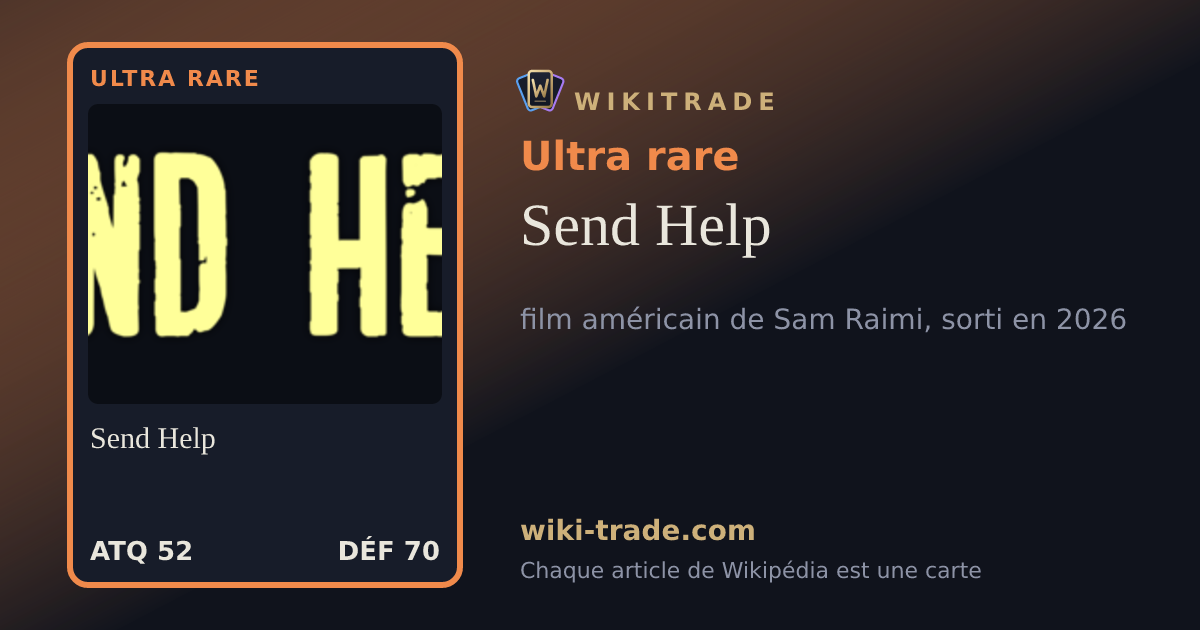 Send Help — carte Ultra rare