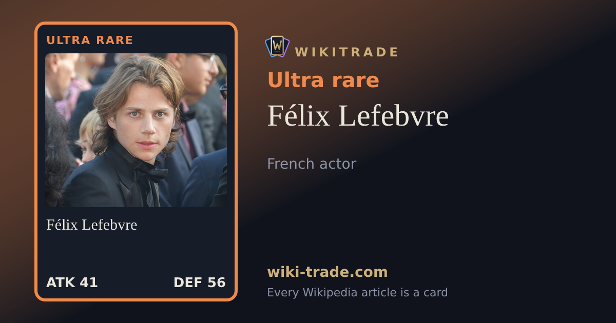 Félix Lefebvre — Ultra rare card
