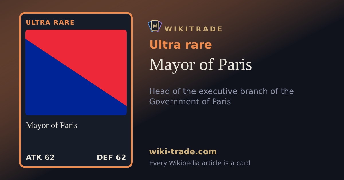 Mayor of Paris — Ultra rare card