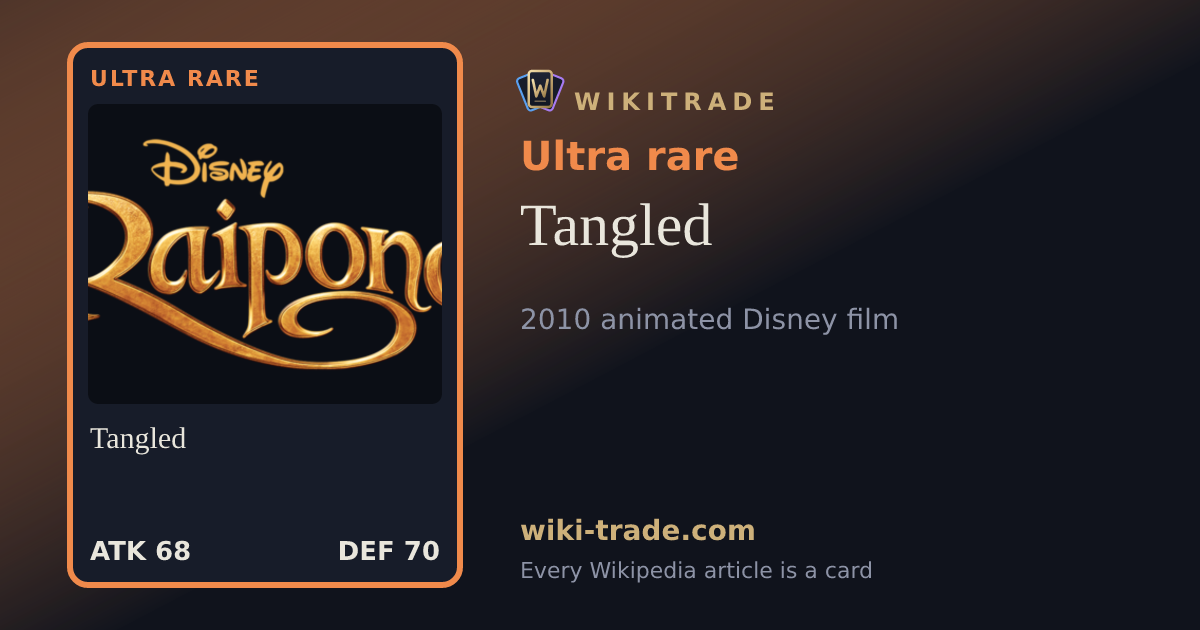 Tangled — Ultra rare card