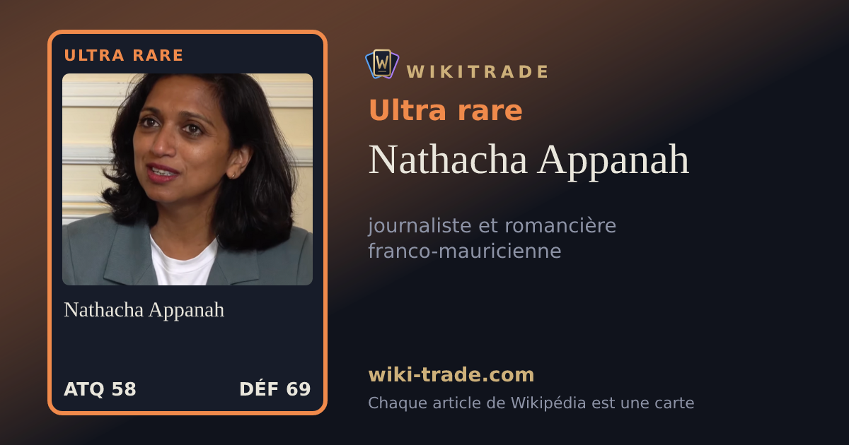 Nathacha Appanah — carte Ultra rare
