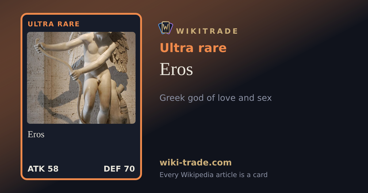 Eros — Ultra rare card