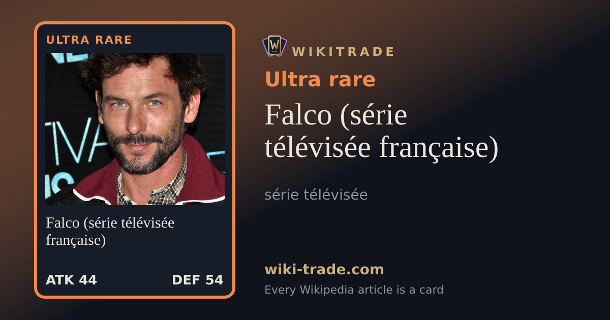 Falco (série télévisée française) — Ultra rare card