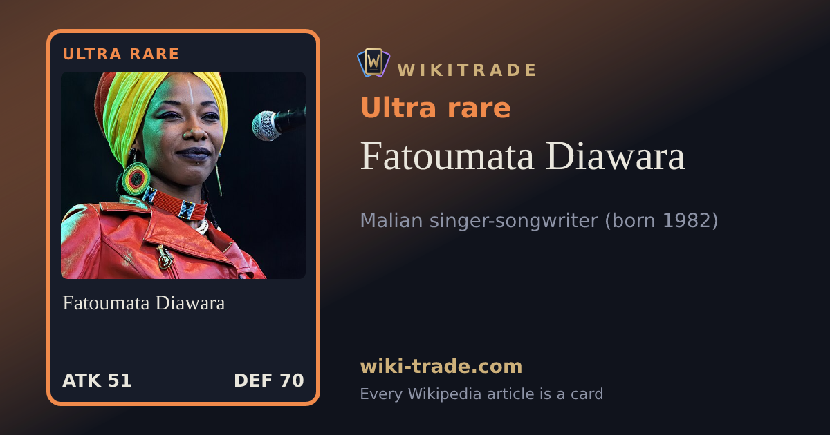 Fatoumata Diawara — Ultra rare card