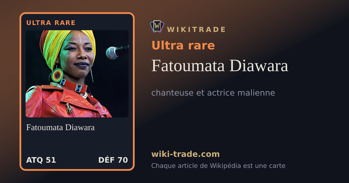 Fatoumata Diawara — carte Ultra rare