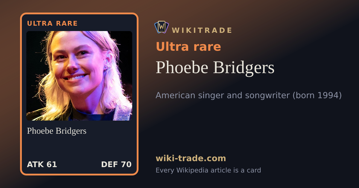 Phoebe Bridgers — Ultra rare card