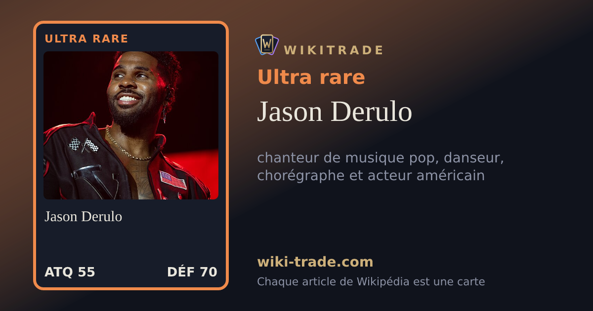 Jason Derulo — carte Ultra rare