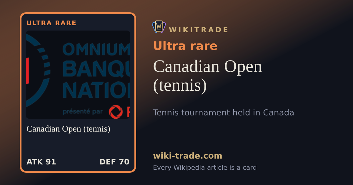 Canadian Open (tennis) — Ultra rare card