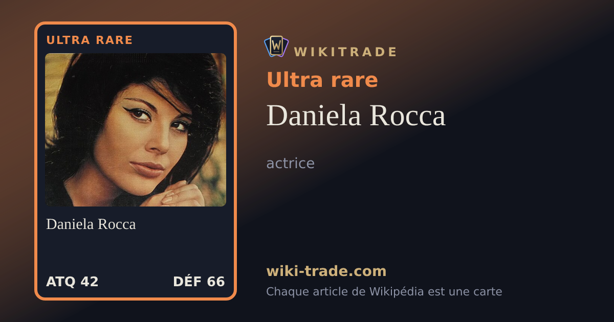 Daniela Rocca — carte Ultra rare