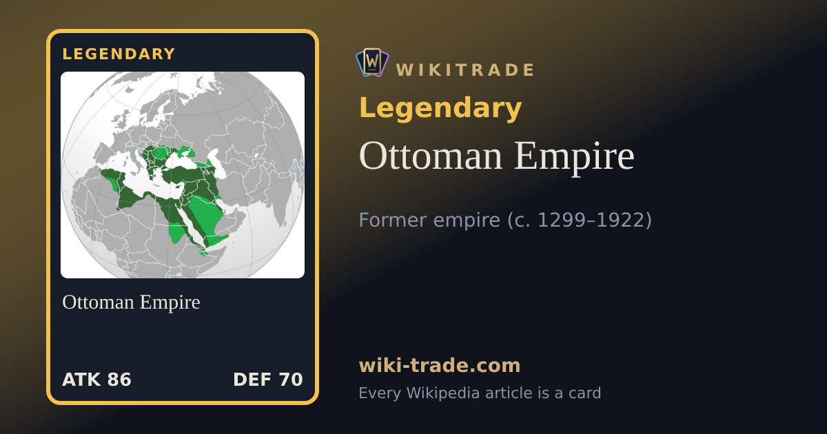 Ottoman Empire — Legendary card
