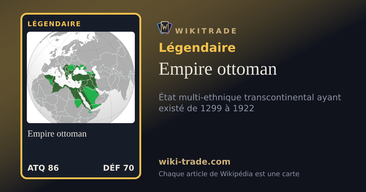 Empire ottoman — carte Légendaire
