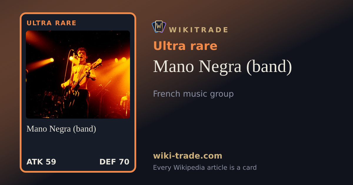 Mano Negra (band) — Ultra rare card