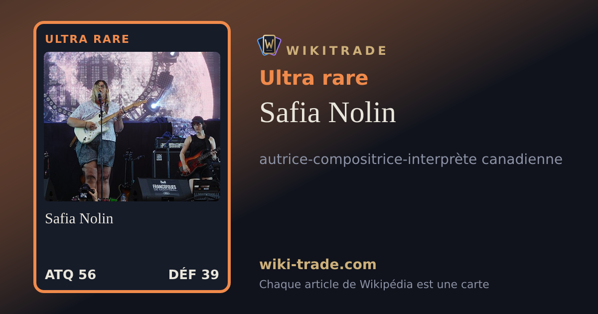 Safia Nolin — carte Ultra rare