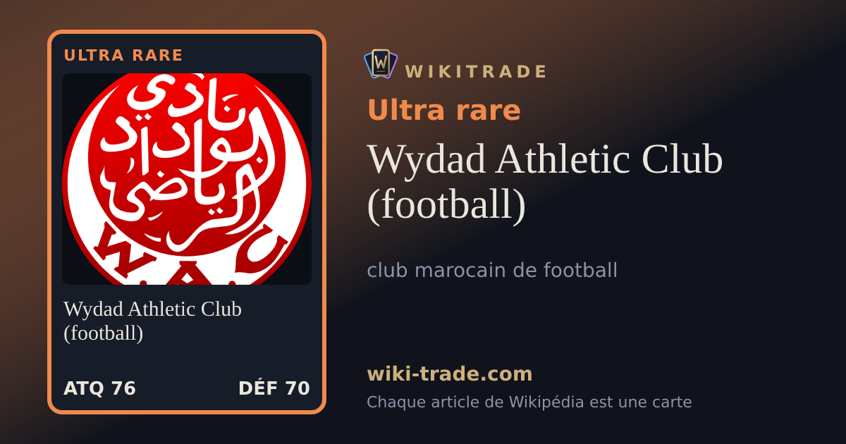 Wydad Athletic Club (football) — carte Ultra rare