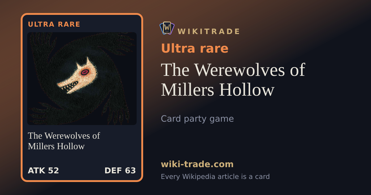The Werewolves of Millers Hollow — Ultra rare card