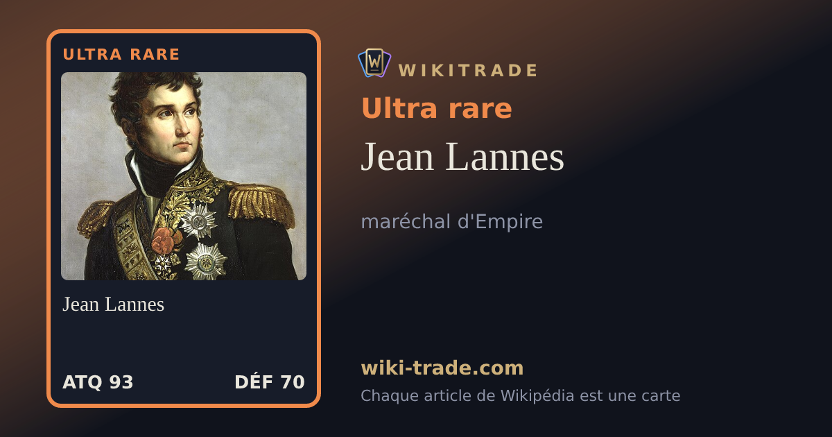 Jean Lannes — carte Ultra rare
