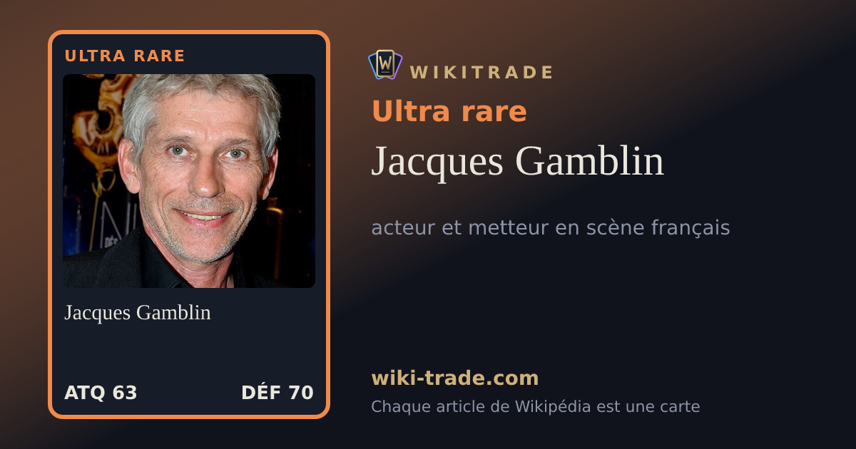 Jacques Gamblin — carte Ultra rare