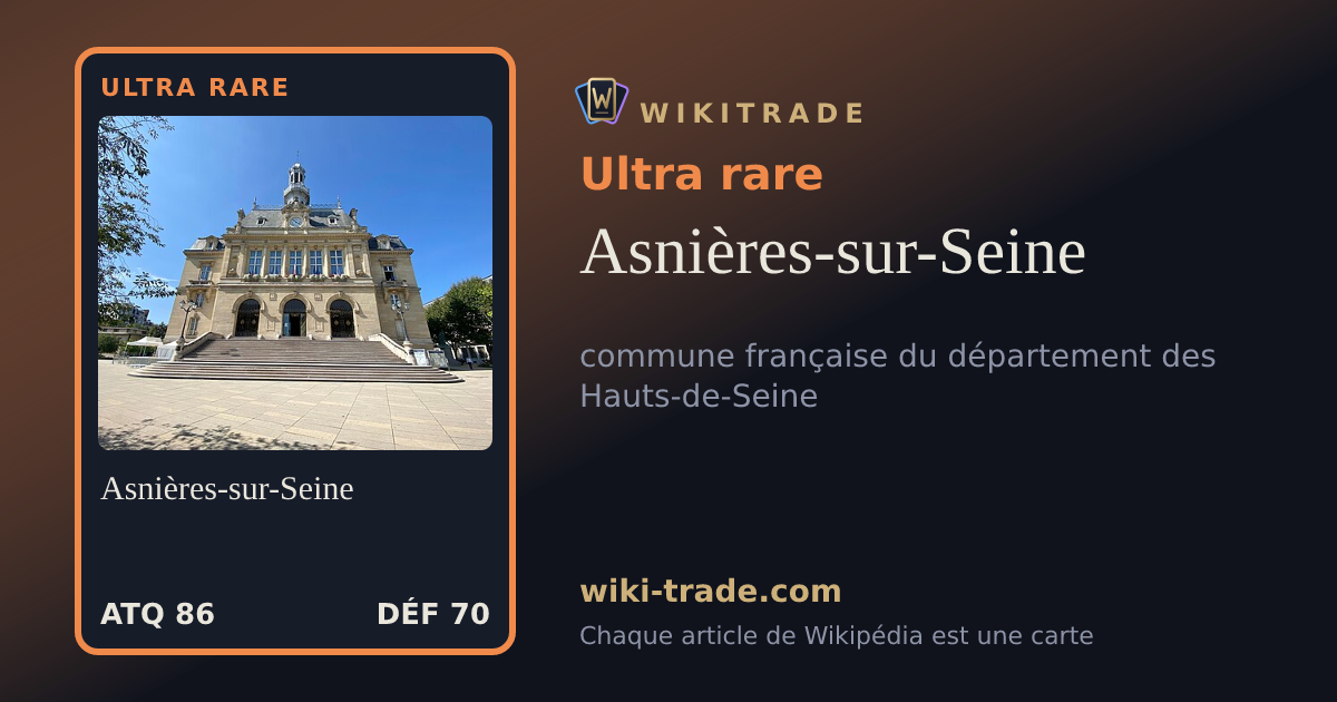 Asnières-sur-Seine — carte Ultra rare