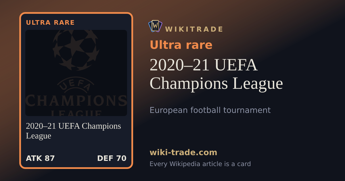 2020–21 UEFA Champions League — Ultra rare card