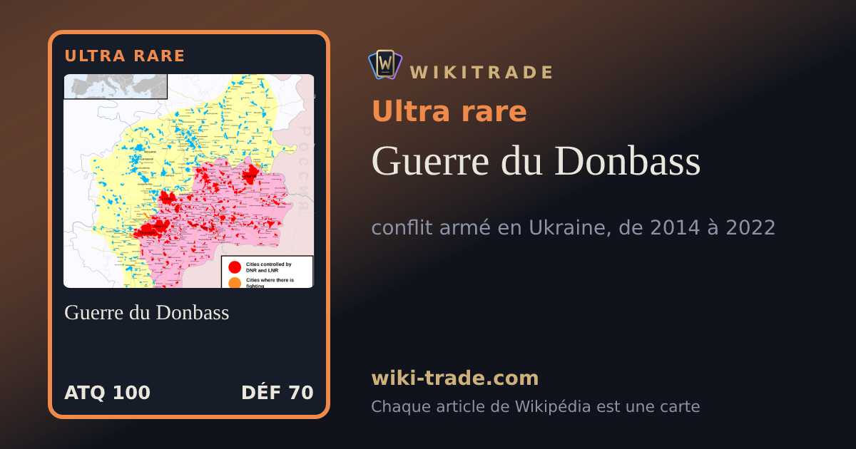 Guerre du Donbass — carte Ultra rare