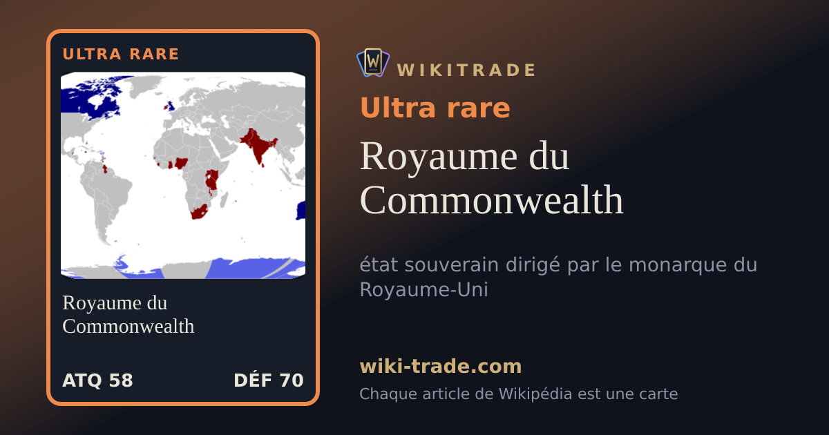 Royaume du Commonwealth — carte Ultra rare