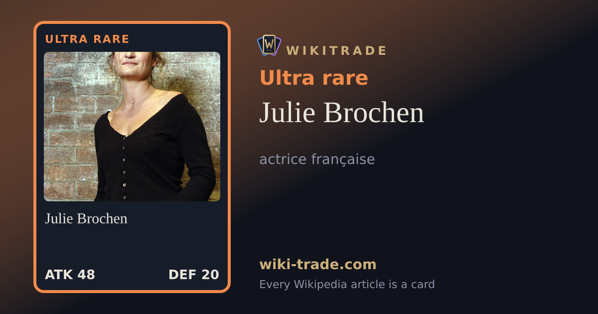 Julie Brochen — Ultra rare card