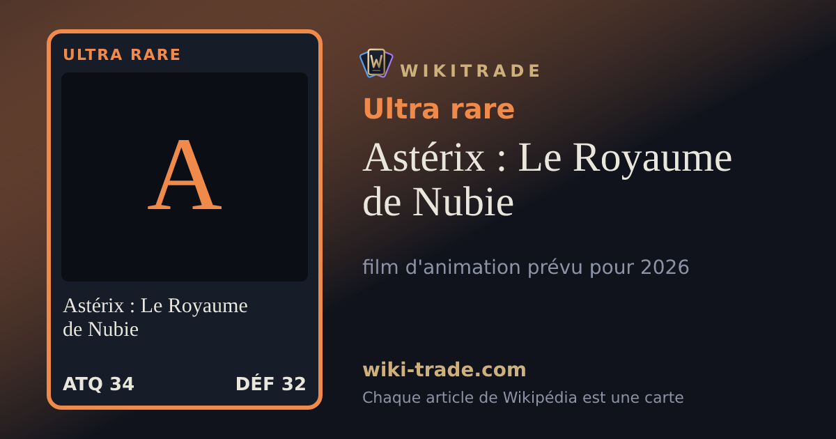 Astérix : Le Royaume de Nubie — carte Ultra rare