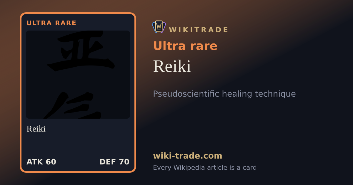 Reiki — Ultra rare card