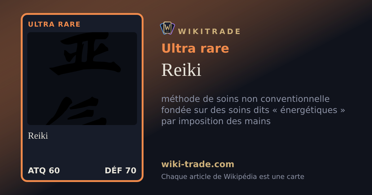 Reiki — carte Ultra rare