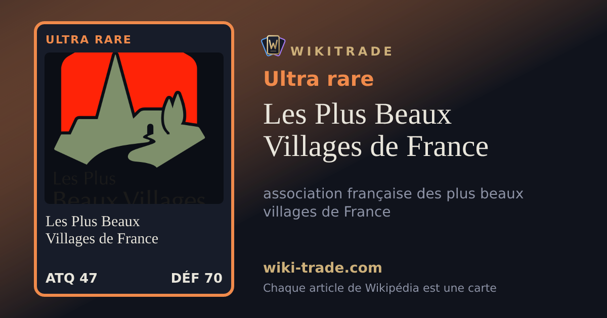 Les Plus Beaux Villages de France — carte Ultra rare