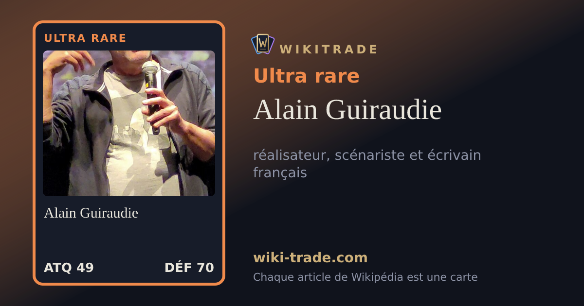 Alain Guiraudie — carte Ultra rare