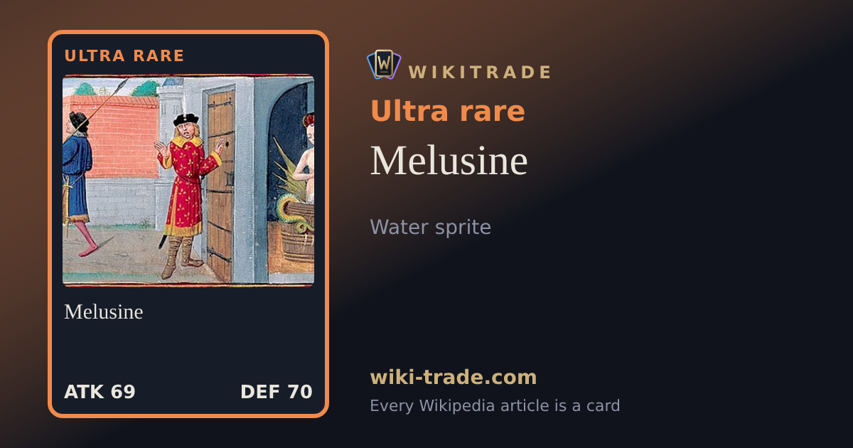 Melusine — Ultra rare card