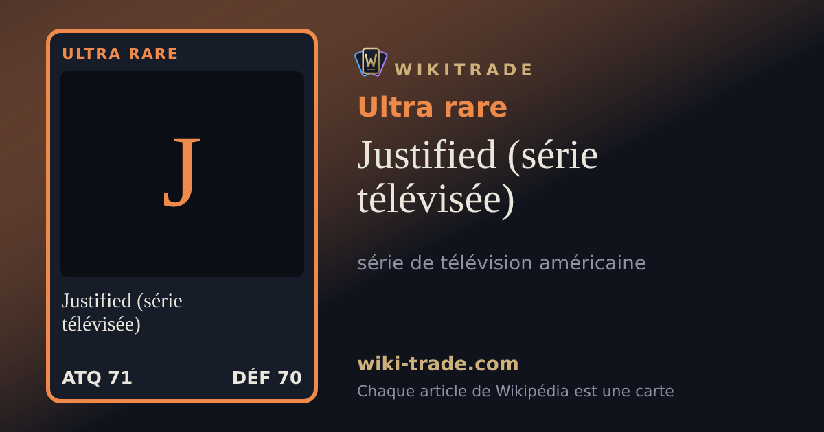 Justified (série télévisée) — carte Ultra rare