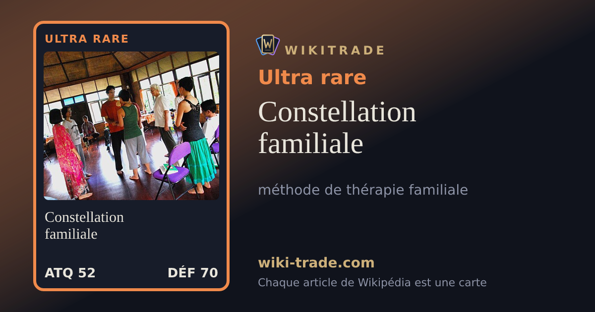 Constellation familiale — carte Ultra rare