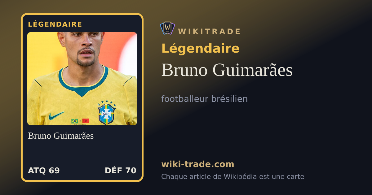 Bruno Guimarães — carte Légendaire