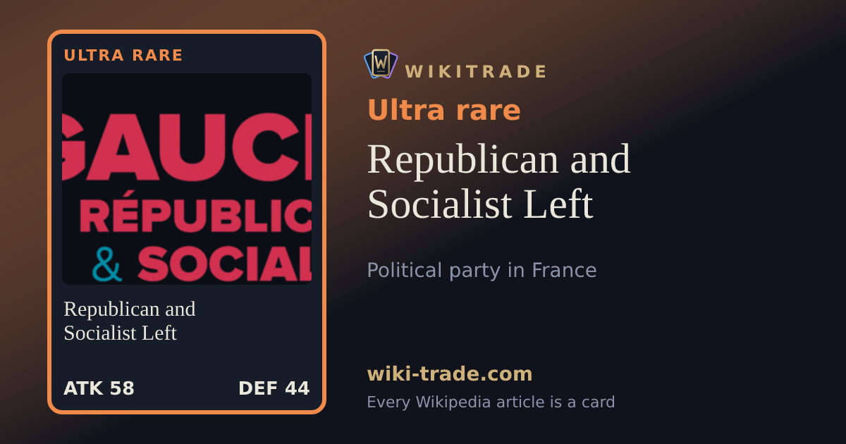 Republican and Socialist Left — Ultra rare card