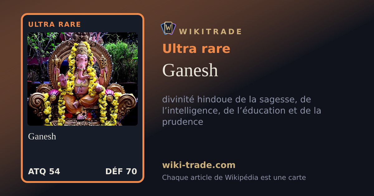 Ganesh — carte Ultra rare