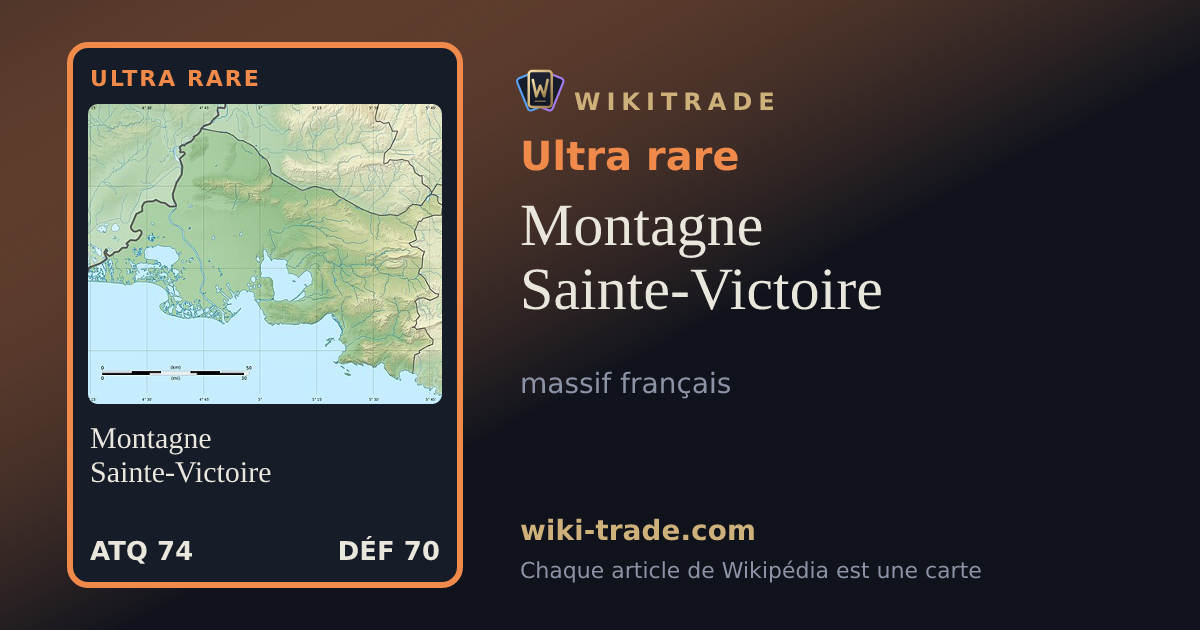 Montagne Sainte-Victoire — carte Ultra rare