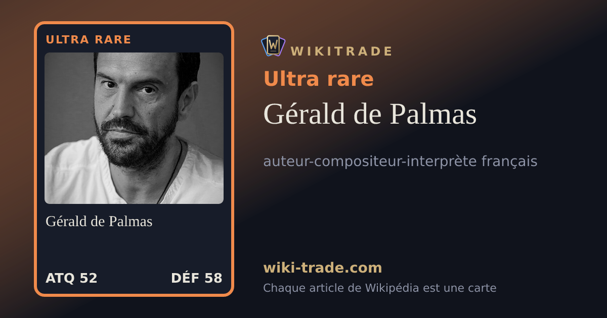 Gérald de Palmas — carte Ultra rare