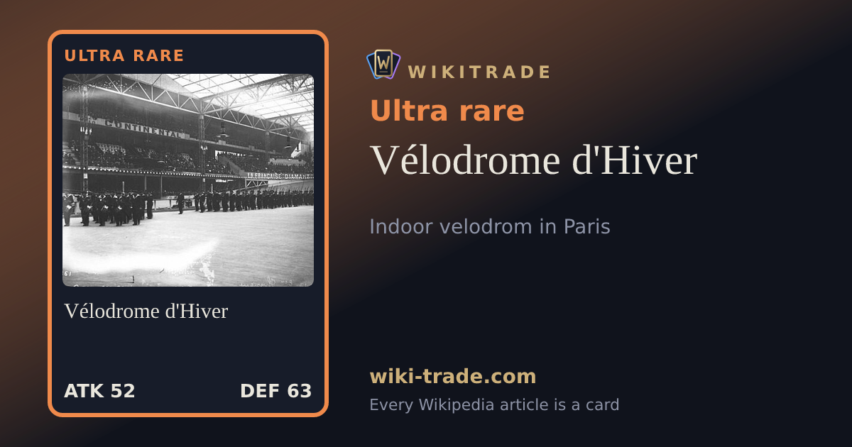 Vélodrome d'Hiver — Ultra rare card