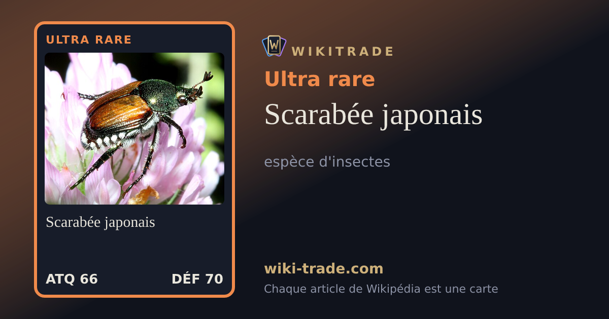 Scarabée japonais — carte Ultra rare