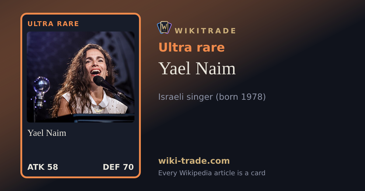 Yael Naim — Ultra rare card