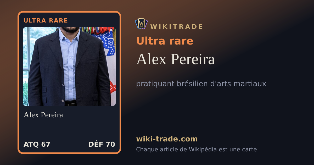 Alex Pereira — carte Ultra rare