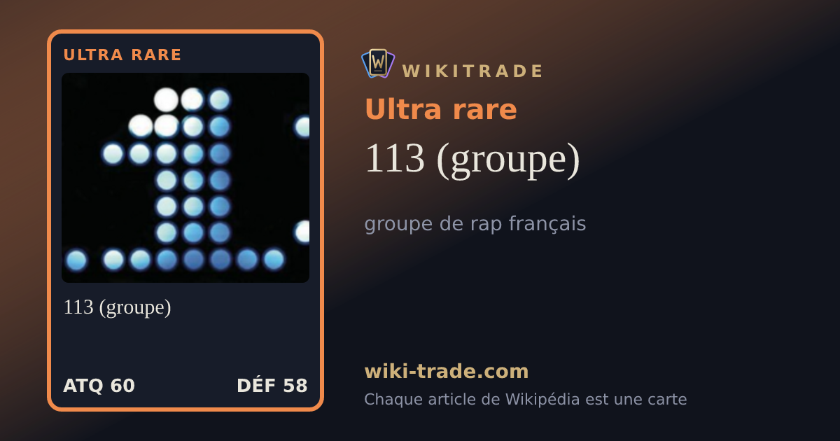 113 (groupe) — carte Ultra rare