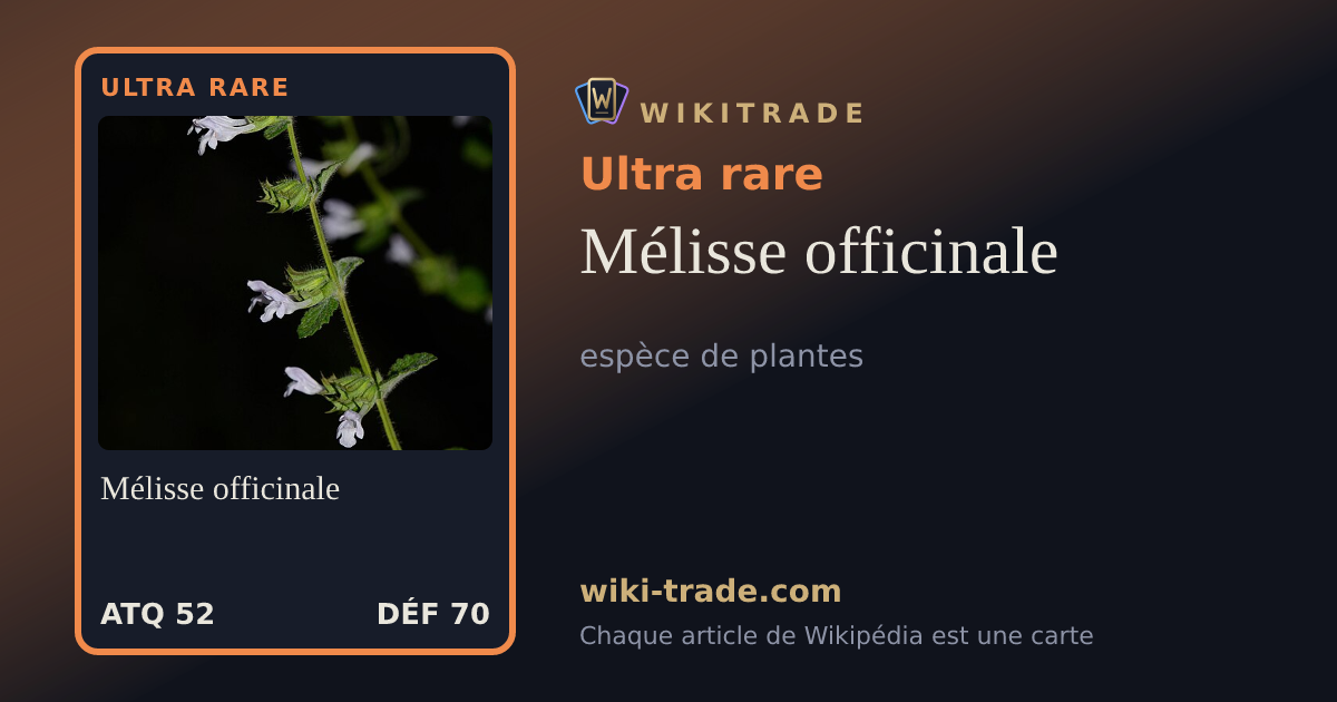Mélisse officinale — carte Ultra rare