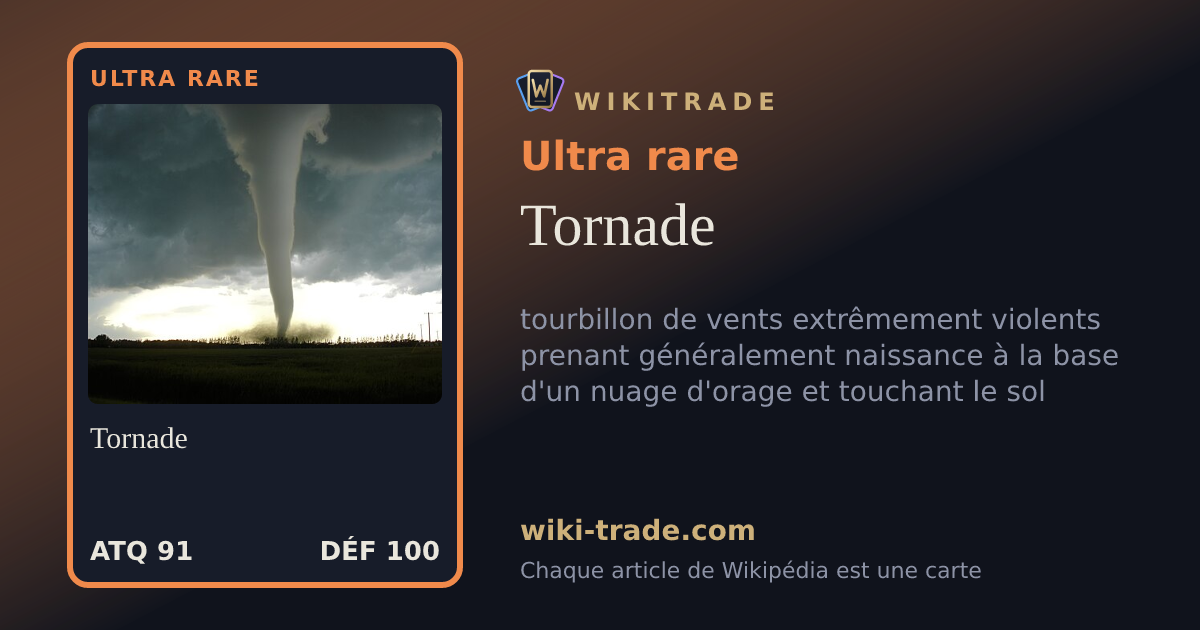 Tornade — carte Ultra rare
