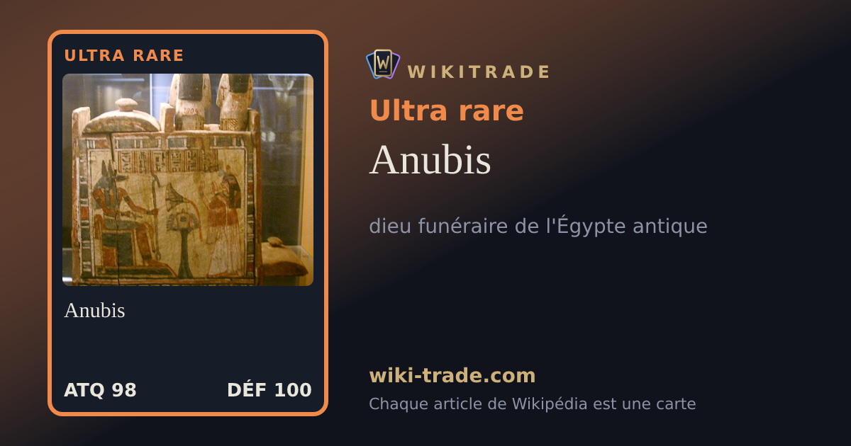 Anubis — carte Ultra rare