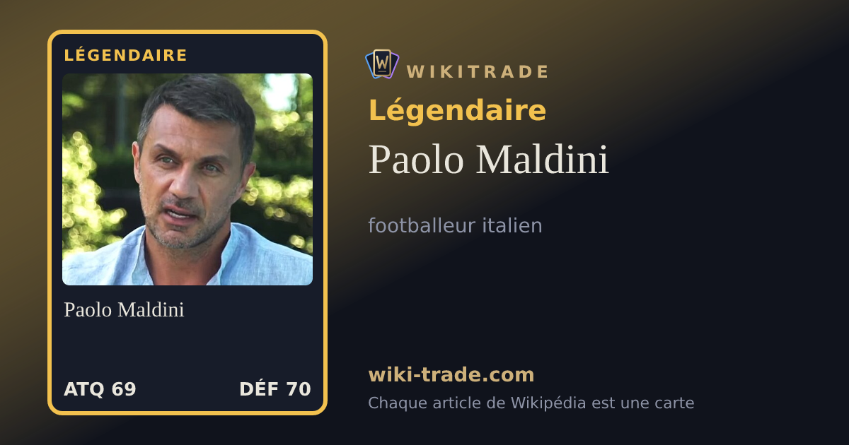 Paolo Maldini — carte Légendaire